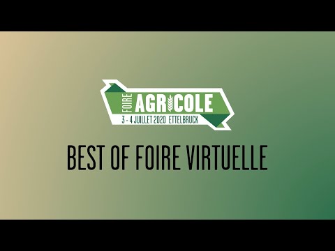 Best of der virtuelle Foire Agricole 2020